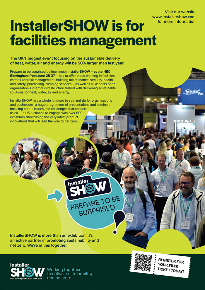 InstallerSHOW 2024 has so much to offer anyone working in facilities management. Prepare to be surprised!