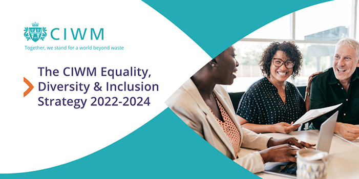 Chartered Institution of Wastes Management (CIWM) Equality, Diversity and Inclusion (EDI) Strategy image